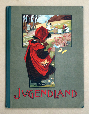 Jugendland - Ein Buch für die junge Welt und ihre Freunde