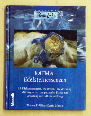 Katma-Edelsteinessenzen.