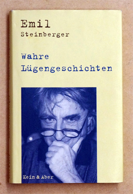 Wahre Lügengeschichten