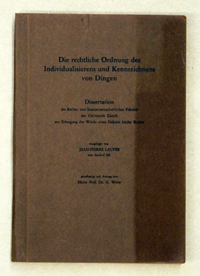 Die rechtliche Ordnung des Individualisierens und Kennzeichens von Dingen.