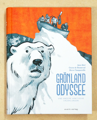 Grönland Odyssee und andere arktische Erzählungen