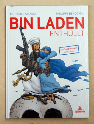 Bin Laden enthüllt: Ein Comic-Attentat auf Al-Kaida