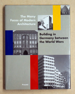 The Many Faces of Modern Architecture.