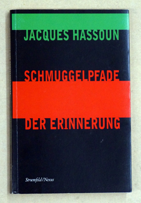Schmuggelpfade der Erinnerung.