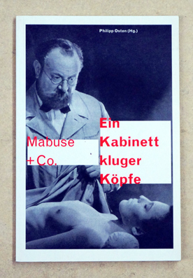 Mabuse + Co. Ein Kabinett kluger Köpfe.