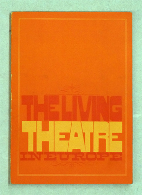 The Living theatre in Europe – In Exile