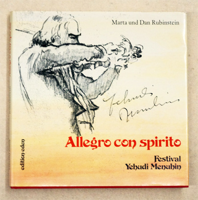 Allegro con spirito. Festival Yehudi Menuhin