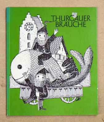 Thurgauer Bräuche.