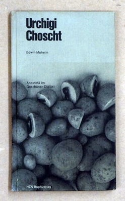 Urchige Choscht