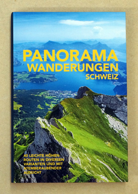 Panoramawanderungen Schweiz