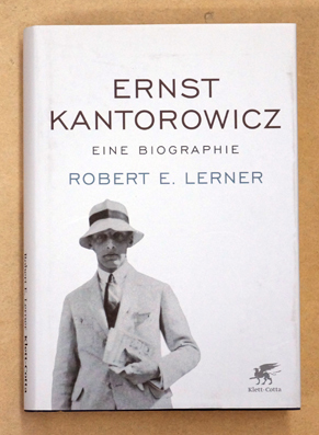 Ernst Kantorowicz: Eine Biographie