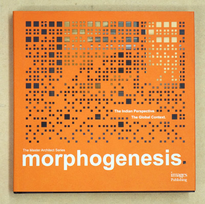 Morphogenesis: The Indian Perspective. The Global Context.