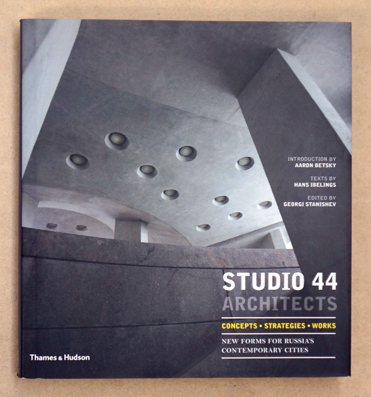 Studio 44 Architects: Concepts, Strategies, Works.