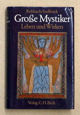 Große Mystiker. Leben und Wirken.