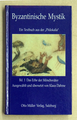 Byzantinische Mystik, Ein Textbuch aus der 'Philokalia', 