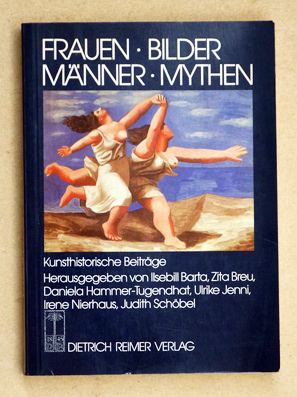 Frauen, Bilder, Männer, Mythen.