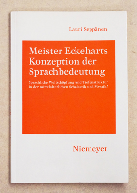 Meister Eckeharts Konzeption der Sprachbedeutung. 