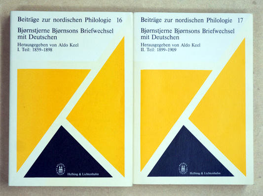 Bjornstjerne Bjornsons Briefwechsel mit Deutschen.I. Teil: 1859–1898; II Teil: 1899–1909. (2 Bde.)