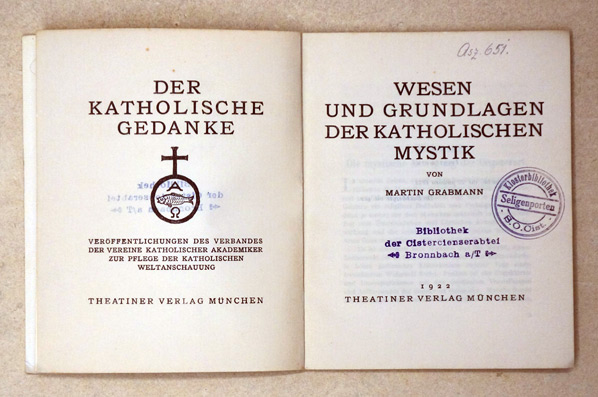 Wesen und Grundlagen der katholischen Mystik