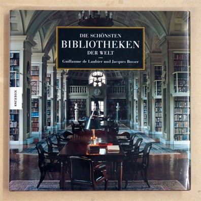Die schönsten Bibliotheken der Welt