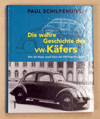 Die wahre Geschichte des VW-Käfers: Wie die Nazis Josef Ganz die VW-Patente stahlen