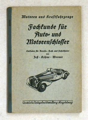 Fachkunde für Auto-und Motorenschlosser.