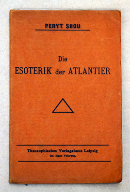 Die Esoterik der Atlantier