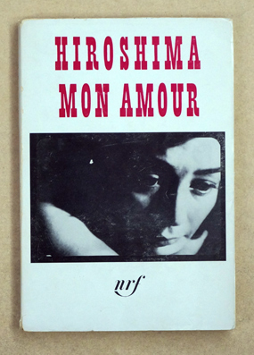 Hiroshima mon amour: Scénario et dialogues
