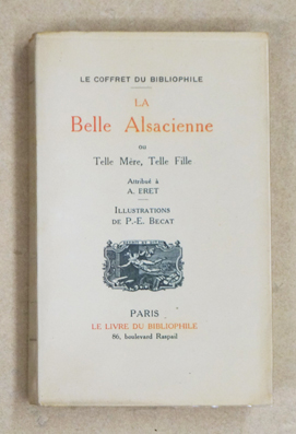 La Belle Alsacienne ou Telle Mère, Telle Fille.