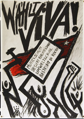 Plakat - Wählt - Viva! - Mutterschutz - bessere Berufsbildung - Umweltschutz - besteuert die Reichen.