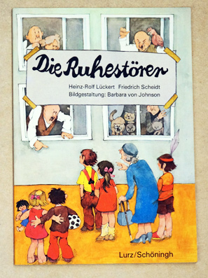 Die Ruhestörer.