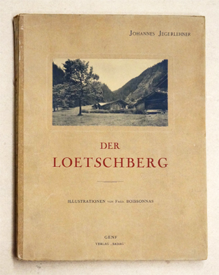 Der Loetschberg.