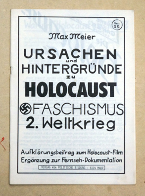 Ursachen und Hintergründe zu Holocaust, Faschismus , 2. Weltkrieg