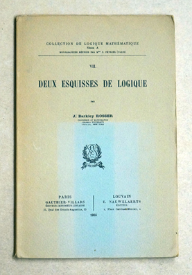 Deux esquisses de logique