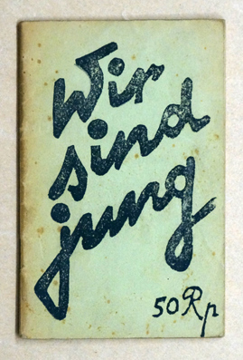 Wir sind jung - 62 Jugendlieder für Stadt und Land