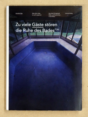 Zu viele Gäste stören die Ruhe des Bades