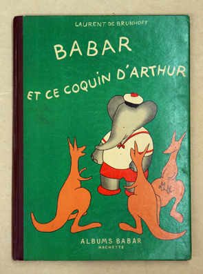 Babar et ce coquin d’Arthur