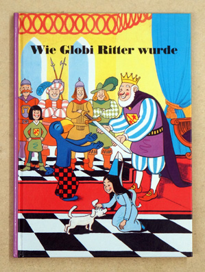 Wie Globi Ritter wurde
