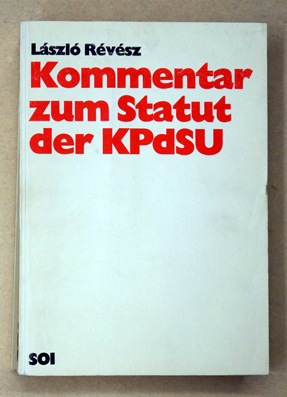 Kommentar zum Statut der KPdSU