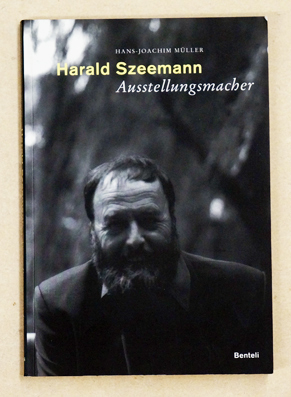 Harald Szeemann - Ausstellungsmacher.