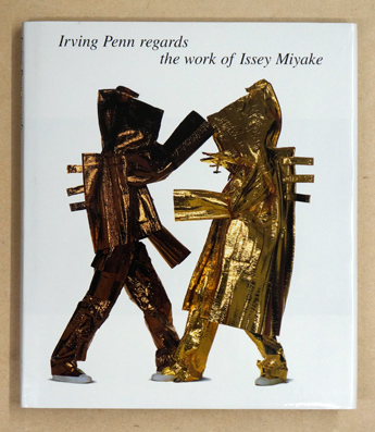Irving Penn regards the work of Issey Miyake photographs 1975-1998
