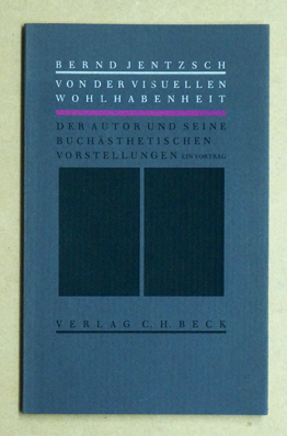 Von der visuellen Wohlhabenheit.