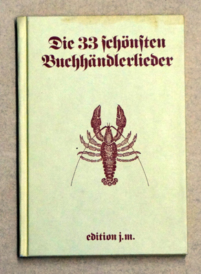Die 33 schönsten Buchhändlerlieder 