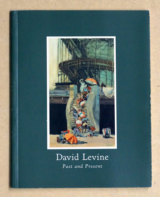 David Levine: Past and Present, Paintings and Drawings from 1993 to 1998