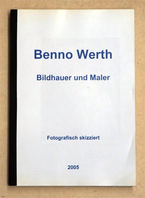 Benno Werth - Bildhauer und Maler