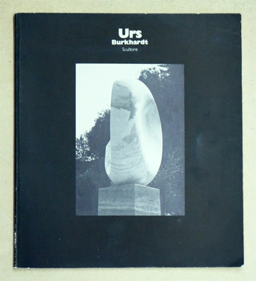 Urs Burkhardt- Scultore