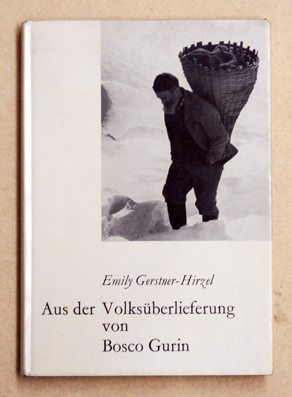 Aus der Volksüberlieferung von Bosco Gurin: Sagen, Berichte und Meinungen, Märchen und Schwänke.