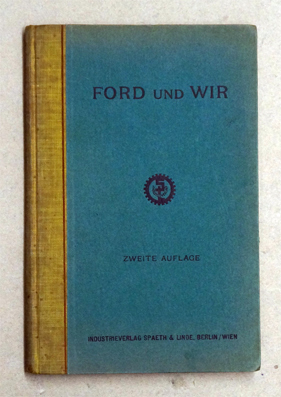 Ford und Wir. 
