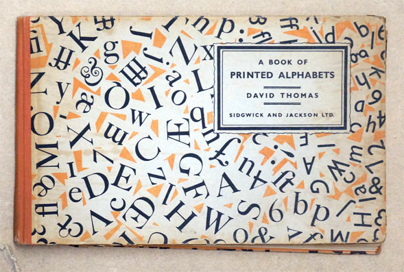 A Book of Printed Alphabets.