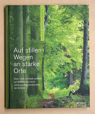 Auf stillen Wegen an starke Orte.